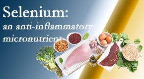 Dr. Hoang's Chiropractic Clinic shares details about the micronutrient, selenium, and the detrimental effects of its deficiency like inflammation.